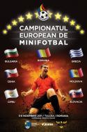 Afisul oficial al CE de minifotbal...