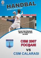 CSM 2007 FOCSANI - CSM CALARASI, HANDBAL MASCULIN DE DIVIZIA A, AFIS OFICIAL ...