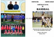 CARTE DE HANDBAL SCOASA DE PROFESORII EMIL SI ADRIAN DUMITRU DE LA ADJUD - CONTRAATACUL IN HANDBAL ... FELICITARILE SDV ...