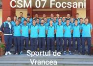 CSM 07 Focsani/fotbal, 19 iulie 2017